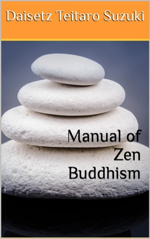 Manual of Zen Buddhism