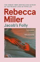 Jacob 039 s Folly【電子書籍】 Rebecca Miller