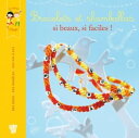 楽天楽天Kobo電子書籍ストアBracelets et shamballas, si beaux, si faciles !【電子書籍】[ Karine Thiboult ]