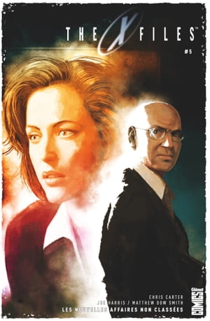 The X-Files - Tome 05 Les nouvelles affaires non class?es