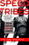 Speed Tribes