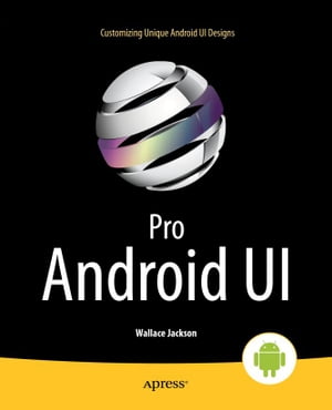 楽天楽天Kobo電子書籍ストアPro Android UI【電子書籍】[ Wallace Jackson ]