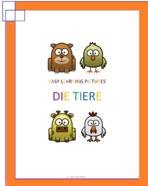 Easy Learning Pictures. Die Tiere