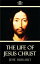 The Life of Jesus ChristŻҽҡ[ Jesse Hurlbut ]