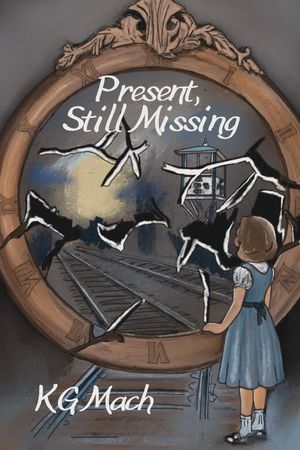 Present, Still MissingŻҽҡ[ KG Mach ]