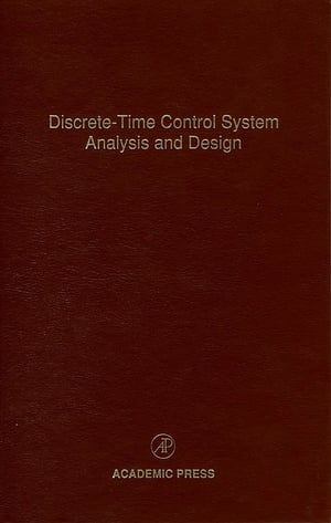 Discrete-Time Control System Analysis and Design