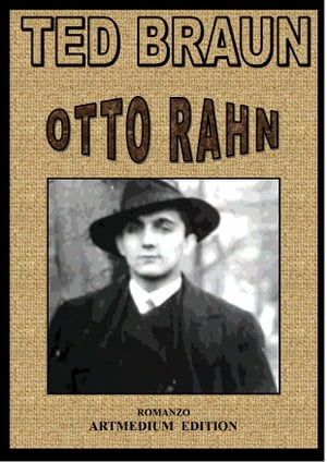 OTTO RAHN