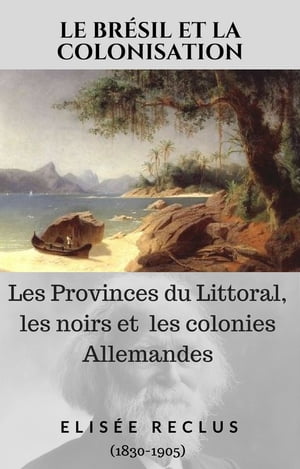 Le Brésil et la Colonisation