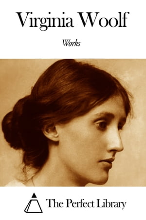 Works of Virginia Woolf