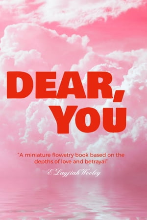 Dear You