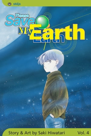 Please Save My Earth, Vol. 4