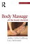 Body Massage for the Beauty Therapist