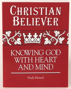 Christian Believer Study Manual