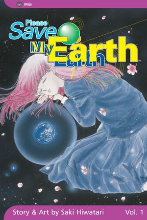 Please Save My Earth, Vol. 1