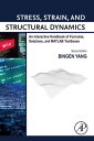 ŷKoboŻҽҥȥ㤨Stress, Strain, and Structural Dynamics An Interactive Handbook of Formulas, Solutions, and MATLAB ToolboxesŻҽҡ[ Bingen Yang ]פβǤʤ19,773ߤˤʤޤ