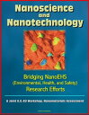 ŷKoboŻҽҥȥ㤨Nanoscience and Nanotechnology: Bridging NanoEHS (Environmental, Health, and Safety Research Efforts: A Joint U.S.-EU Workshop, Nanomaterials AssessmentŻҽҡ[ Progressive Management ]פβǤʤ739ߤˤʤޤ