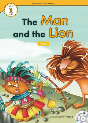 Classic Readers 1-09 The Man and the Lion