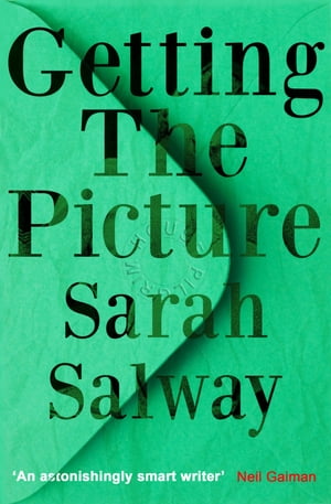 Getting The Picture【電子書籍】[ Sarah Salway ]