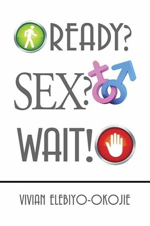 Ready? Sex? Wait!