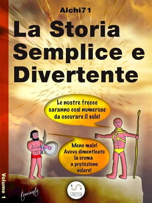 La storia semplice e divertente