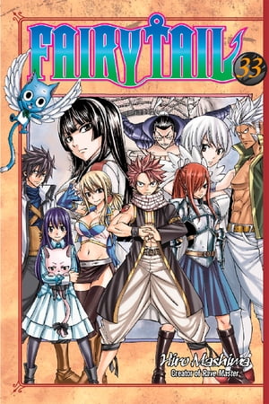 Fairy Tail 33【電子書籍】[ Hiro Mashima ]