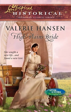 ŷKoboŻҽҥȥ㤨High Plains Bride (After the Storm: The Founding Years, Book 1 (Mills & Boon Love InspiredŻҽҡ[ Valerie Hansen ]פβǤʤ589ߤˤʤޤ