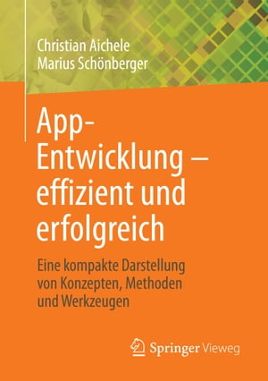 App-Entwicklung – effizient und erfolgreich