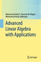 Advanced Linear Algebra with Applications【電子書籍】 Mohammad Ashraf