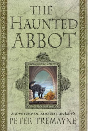 The Haunted Abbot