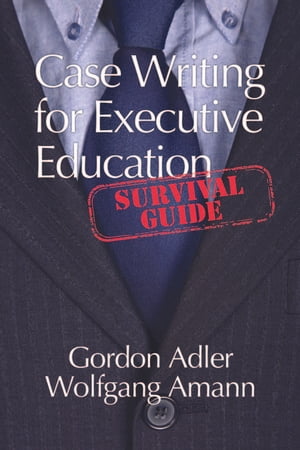 Case Writing For Executive Education