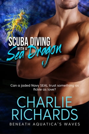Scuba Diving with a Sea Dragon【電子書籍】