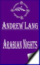 ŷKoboŻҽҥȥ㤨Arabian Nights (AnnotatedŻҽҡ[ Andrew Lang ]פβǤʤ99ߤˤʤޤ