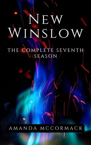 New Winslow: The Complete Seventh Season