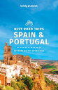 Lonely Planet Spain Portugal 039 s Best Trips【電子書籍】 Regis St Louis