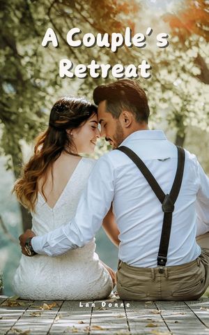 A Couple's Retreat【電子書籍】[ Lan Donne ]