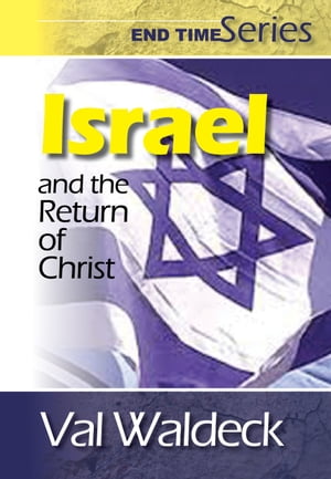 Israel and the Return of Christ