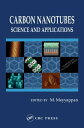 Carbon Nanotubes Science and Applications【電子書籍】