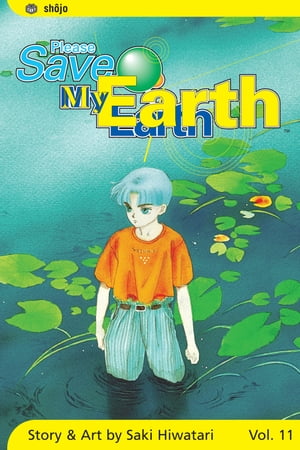 Please Save My Earth, Vol. 11