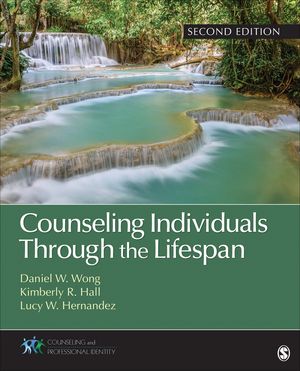 Counseling Individuals Through the Lifespan