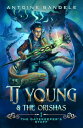 The Gatekeeper's Staff TJ Young & The Orishas, #1【電子書籍】[ Antoine Bandele ]