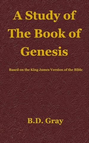 A Study of the Book of Genesis