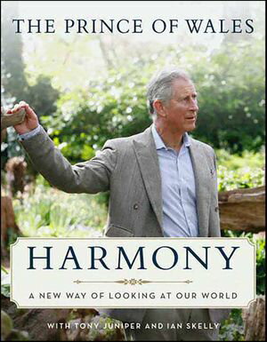 Harmony A New Way of Looking at Our World【電子書籍】[ The Prince of Wales ]