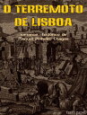 ŷKoboŻҽҥȥ㤨O terremoto de Lisboa Romance Hist?ricoŻҽҡ[ Manuel Pinheiro Chagas ]פβǤʤ403ߤˤʤޤ