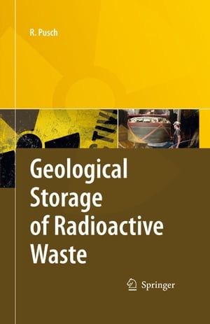 Geological Storage of Highly Radioactive Waste