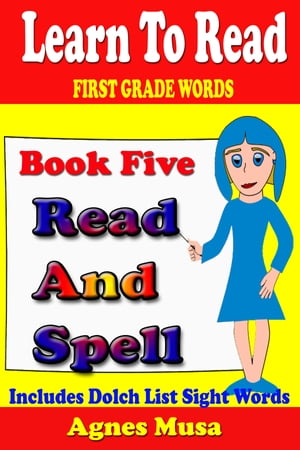 Book Five Read And Spell First Grade WordsŻҽҡ[ Agnes Musa ]
