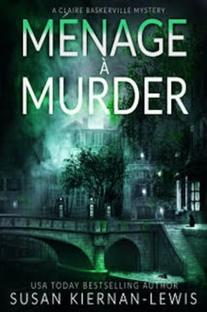 M?nage ? Murder【電子書籍】[ Susan Kiernan-Lewis ]