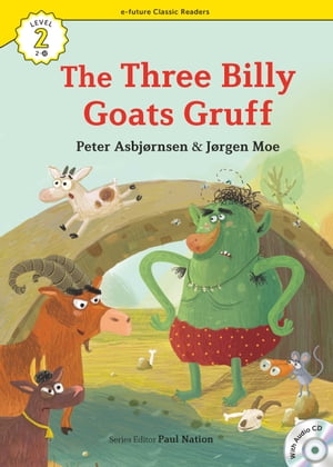 Classic Readers 2-22 The Three Billy Goats Gruff