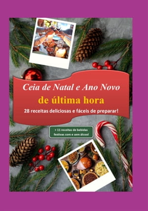 Ceia De Natal E Ano Novo De Última Hora