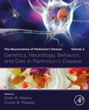 楽天楽天Kobo電子書籍ストアGenetics, Neurology, Behavior, and Diet in Parkinson's Disease The Neuroscience of Parkinson’s Disease, Volume 2【電子書籍】