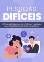 ŷKoboŻҽҥȥ㤨Pessoas Dif?ceis 11 t?cnicas poderosas que voc? pode usar para lidar com pessoas dif?ceis de forma eficazŻҽҡ[ Tiago Silva ]פβǤʤ89ߤˤʤޤ